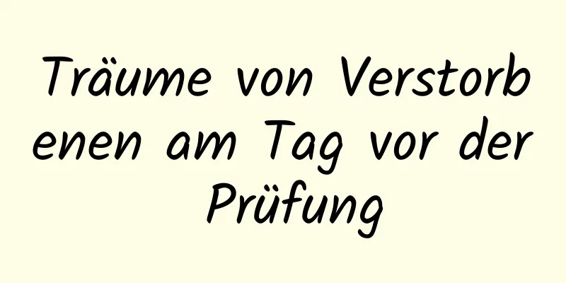 Träume von Verstorbenen am Tag vor der Prüfung
