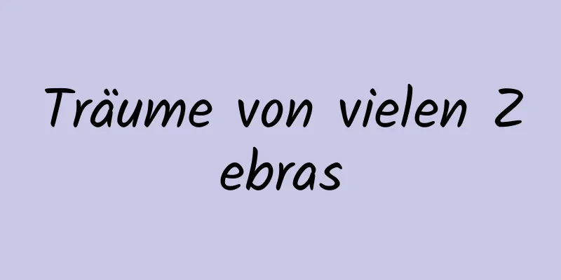 Träume von vielen Zebras